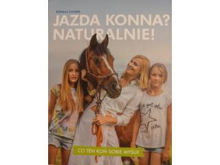 Jazda konna? Naturalnie
