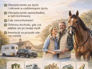 Ubezpieczenie/inwestycje dla koniarzy/rolników