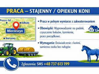 OD ZARAZ: stajenny z zakwaterowaniem - MIERZESZYN, pomorskie